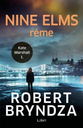 Kate Marshall 1: Nine Elms réme