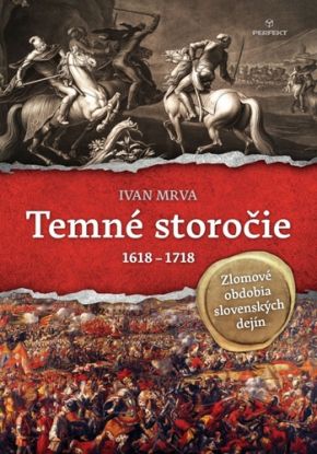 Temné storočie - 1618 - 1718