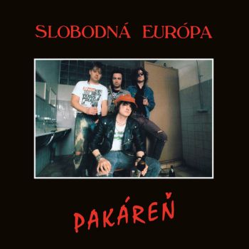 Slobodná Európa - Pakáreň CD