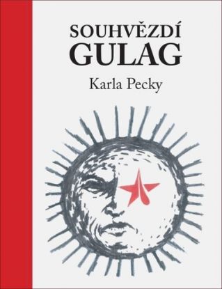 Souhvězdí Gulag Karla Pecky