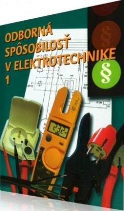 Odborná spôsobilosť v elektrotechnike 1.