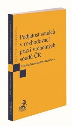 Podjatost soudců v rozhodovací praxi vrcholných soudů ČR