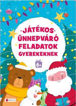 Játékos ünnepváró feladatok gyerekeknek 6+