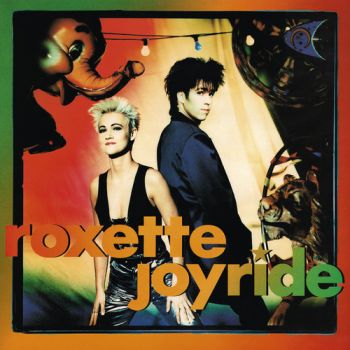 Roxette - Joyride (30th Anniversary Edition) LP