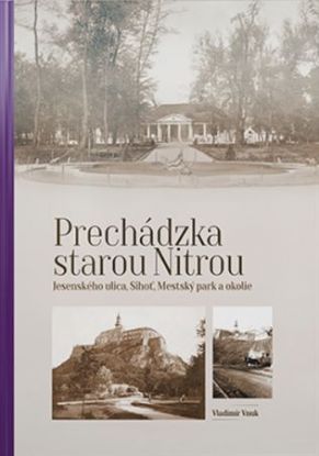 Prechádzka starou Nitrou