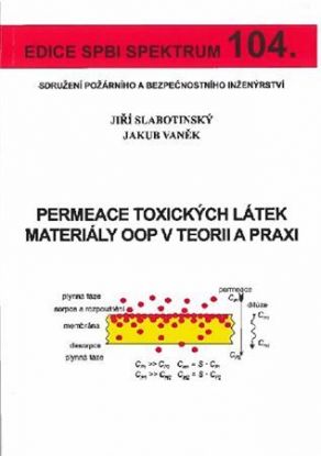 Permeace toxických látek materiály OOP v teorii a praxi