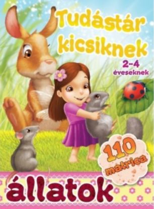 Állatok - tudástár kicsiknek + 110 matrica