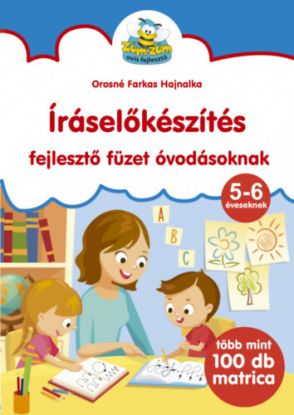 Íráselőkészítés - fejlesztő füzet óvodásoknak