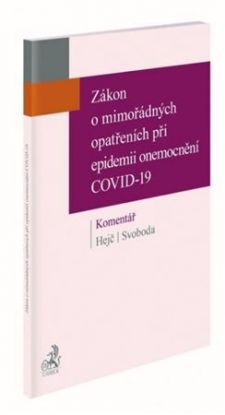 Zákon o mimořádných opatřeních při epidemii onemocnění COVID-19. Komentář