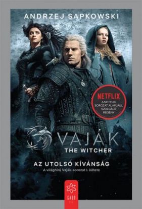 Vaják I. - The Witcher: Az utolsó kívánság