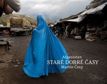 Afganistan STARE DOBRÉ ČASY