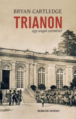 Trianon egy angol szemével