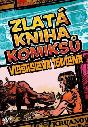 Zlatá kniha komiksů Vlastislava Tomana, 2. vydání