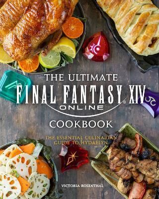 Final Fantasy XIV The Official Cookbook