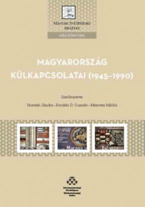 Magyarországt külkapcsolatai (1945–1990)