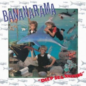 Bananarama - Deep Sea Skiving LP+CD