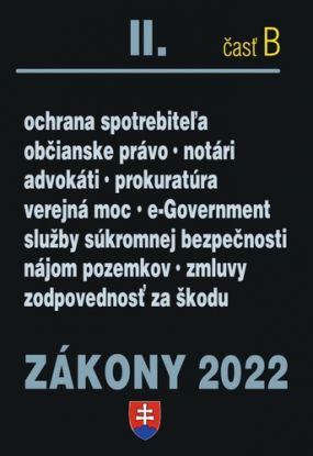 Zákony 2022 II. B - Občianske právo, Notári, Advokáti, Prokurátori