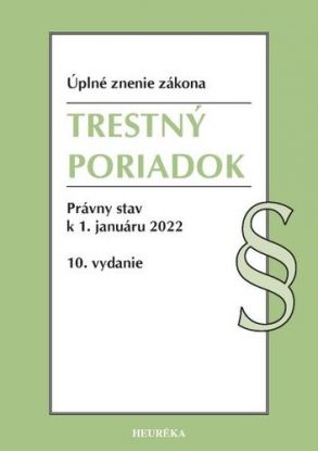 Trestný poriadok Úzz, 10. vydanie, 2022