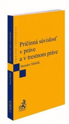 Príčinná súvislosť v práve a v trestnom práve