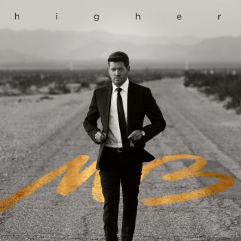 Bublé Michael - Higher CD