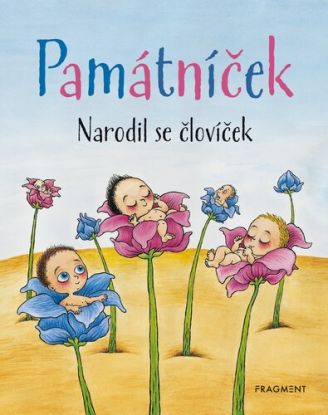 Památníček - Narodil se človíček