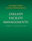 Základy facility managementu (3. opravené a doplněné vydání)