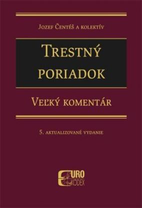 Trestný poriadok - Veľký komentár