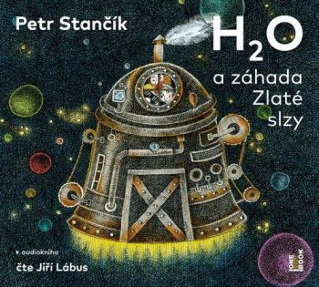 H2O a záhada Zlaté slzy - audiokniha