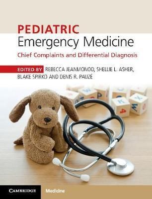 Pediatric Emergency Medicine : Chief Complaints and Differential Diagnosis