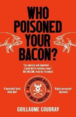 Who Poisoned Your Bacon?