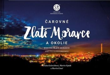 Čarovné Zlaté Moravce a okolie