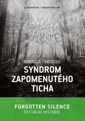 Diagnóza 19932020: Syndrom zapomenutého ticha