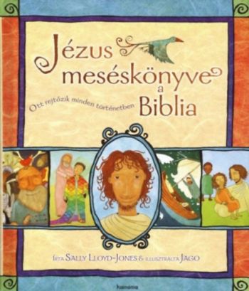 Jézus meséskönyve, a Biblia