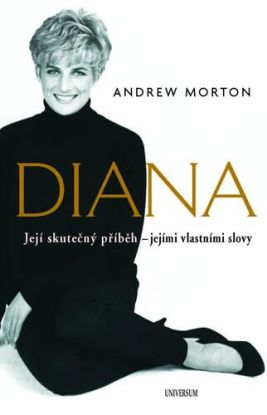 Diana - Skutečný příběh princezny podle jejích vlastních slov, 2. vydání