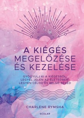 A kiégés megelőzése és kezelése