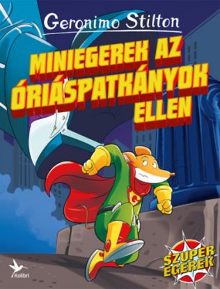 Miniegerek az óriáspatkányok ellen