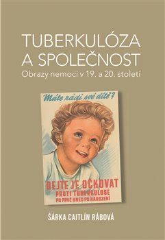 Tuberkulóza a společnost