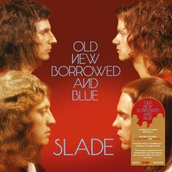 Slade - Old New Borrowed And Blue (Deluxe Edition/2022 Re-issue) CD