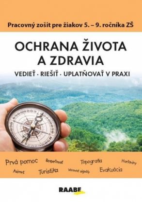 Ochrana života a zdravia PZ pre 5. - 9. ročník ZŠ