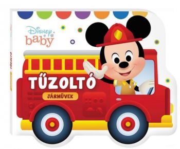 Disney baby - Járművek. Tűzoltó