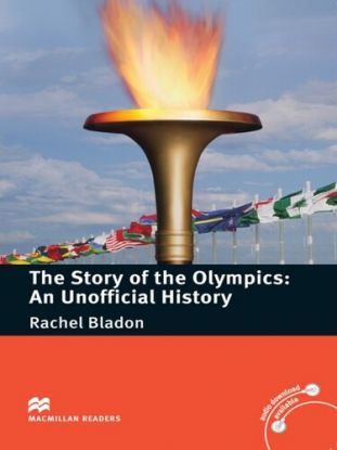 Story of the Olympics: An Unofficial History NEW – Pre-Intermediate