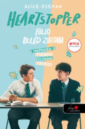 Heartstopper - Fülig beléd zúgtam - Szívdobbanás 1. - képregény