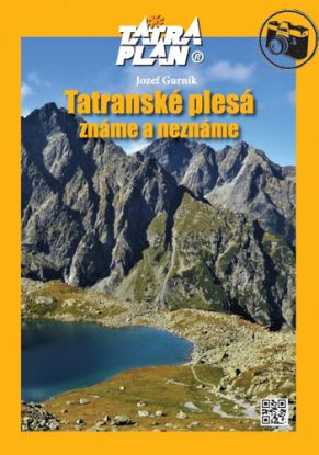 Tatranské plesá - známe a neznáme