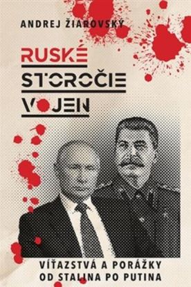 Ruské storočie vojen