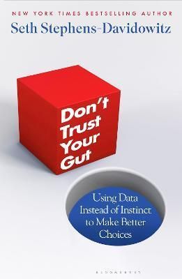 Don\'t Trust Your Gut