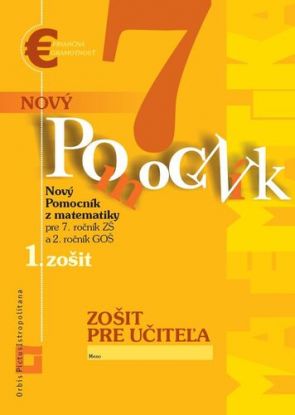 Nový pomocník z matematiky 7 - 1. časť zošit pre učiteľa