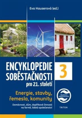 Encyklopedie soběstačnosti pro 21. století - 3.díl