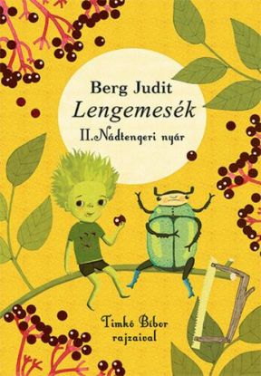 Lengemesék - Nádtengeri nyár