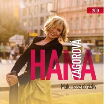 Zagorová Hana - Maluj zase obrázky 2CD