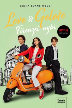 Love & Gelato – Firenzei nyár (Filmes borítóval)